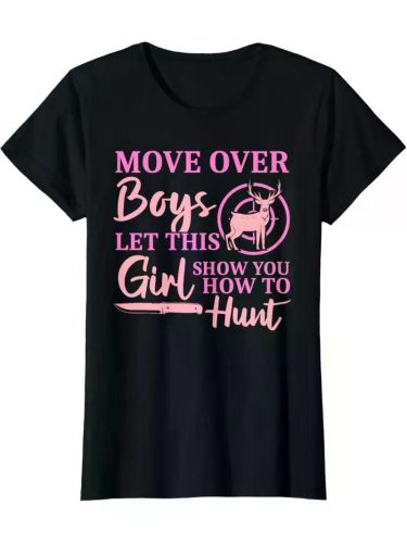 Funny Deer Hunting Season Let This Girl Show You How To Hunt T-Shirt Summer Comfortable Casual Short Sleeve T-Shirt